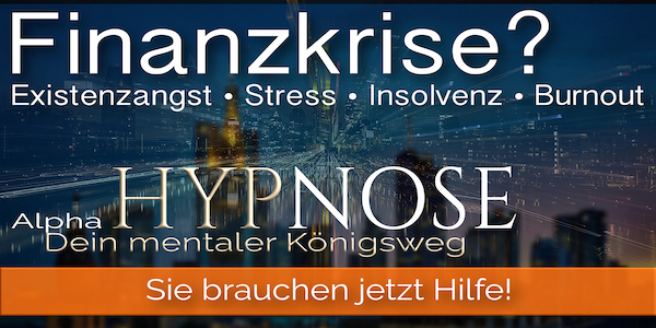 Hypnose Mannheim Finanzkrise